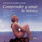 COMPRENDER Y AMAR LA MUSICA | 9788475565187 | ESTEVE, RAFAEL | Llibreria L'Illa - Llibreria Online de Mollet - Comprar llibres online