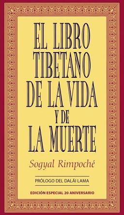 LIBRO TIBETANO DE LA VIDA Y DE MUERTE, EL | 9788479536237 | RIMPOCHE, SOGYAL | Llibreria L'Illa - Llibreria Online de Mollet - Comprar llibres online