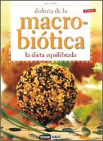 DISFRUTA DE LA MACROBIOTICA | 9788475566207 | CURTO, LOLI | Llibreria L'Illa - Llibreria Online de Mollet - Comprar llibres online