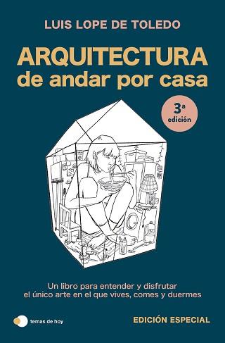 ARQUITECTURA DE ANDAR POR CASA (EDICIÓN ESPECIAL) | 9788419812759 | LOPE DE TOLEDO, LUIS | Llibreria L'Illa - Llibreria Online de Mollet - Comprar llibres online