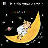 LLIT DELS TEUS SOMNIS, EL | 9788484880059 | CHILD, LAUREN | Llibreria L'Illa - Llibreria Online de Mollet - Comprar llibres online