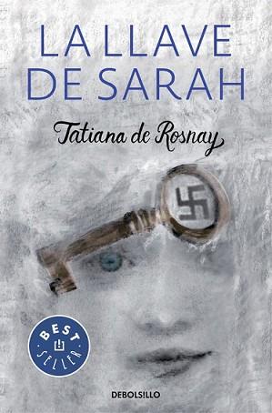 LLAVE DE SARAH, LA | 9788466331654 | DE ROSNAY, TATIANA | Llibreria L'Illa - Llibreria Online de Mollet - Comprar llibres online