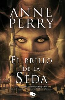 BRILLO DE LA SEDA, EL | 9788498727647 | PERRY, ANNE | Llibreria L'Illa - Llibreria Online de Mollet - Comprar llibres online