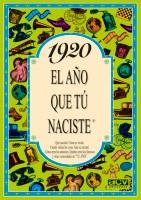 1920 EL AÑO QUE TU NACISTE | 9788488907578 | COLLADO BASCOMPTE, ROSA | Llibreria L'Illa - Llibreria Online de Mollet - Comprar llibres online