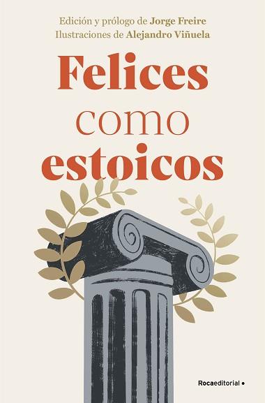 FELICES COMO ESTOICOS (EDICIÓN ILUSTRADA) | 9788410096363 | VARIOS AUTORES | Llibreria L'Illa - Llibreria Online de Mollet - Comprar llibres online