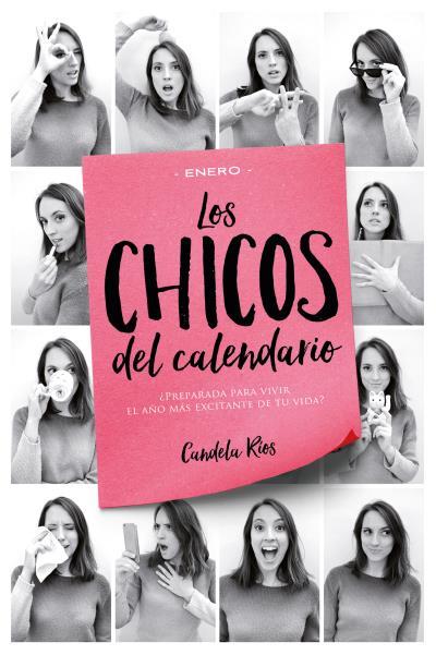 CHICOS DEL CALENDARIO, LOS | 9788416327218 | RÍOS, CANDELA | Llibreria L'Illa - Llibreria Online de Mollet - Comprar llibres online