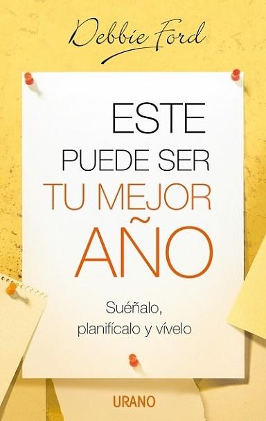 ESTE PUEDE SER TU MEJOR AÑO | 9788479536190 | FORD, DEBBIE | Llibreria L'Illa - Llibreria Online de Mollet - Comprar llibres online