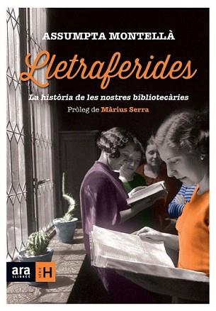 LLETRAFERIDES | 9788416154289 | MONTELLÀ I CARLOS, ASSUMPTA | Llibreria L'Illa - Llibreria Online de Mollet - Comprar llibres online