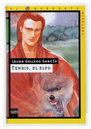 FENRIS EL ELFO | 9788467501469 | GALLEGO GARCIA, LAURA (1977- ) | Llibreria L'Illa - Llibreria Online de Mollet - Comprar llibres online