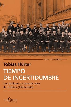 TIEMPO DE INCERTIDUMBRE | 9788411071758 | HÜRTER, TOBIAS | Llibreria L'Illa - Llibreria Online de Mollet - Comprar llibres online