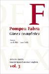 OBRES COMPLETES VOL.3 POMPEU FABRA (TD) | 9788484379294 | FABRA, POMPEU | Llibreria L'Illa - Llibreria Online de Mollet - Comprar llibres online