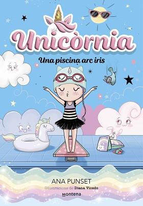 UNICÒRNIA 9 - UNA PISCINA ARC IRIS | 9788419848932 | PUNSET, ANA | Llibreria L'Illa - Llibreria Online de Mollet - Comprar llibres online