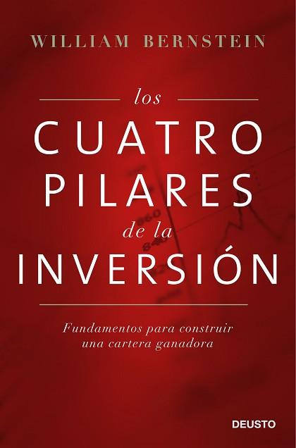 CUATRO PILARES DE LA INVERSION, LOS | 9788423425754 | BERNSTEIN, WILLIAM | Llibreria L'Illa - Llibreria Online de Mollet - Comprar llibres online