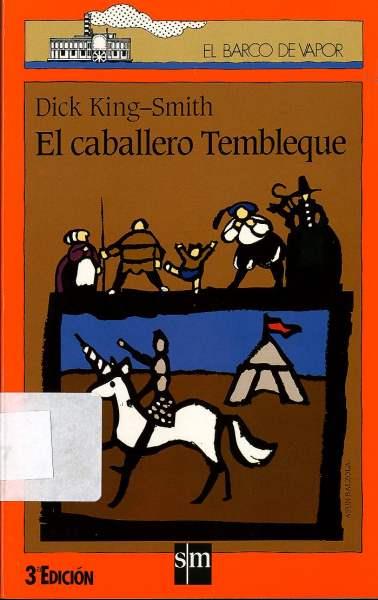 CABALLERO TEMBLEQUE, EL | 9788434843554 | KING-SMITH, DICK | Llibreria L'Illa - Llibreria Online de Mollet - Comprar llibres online