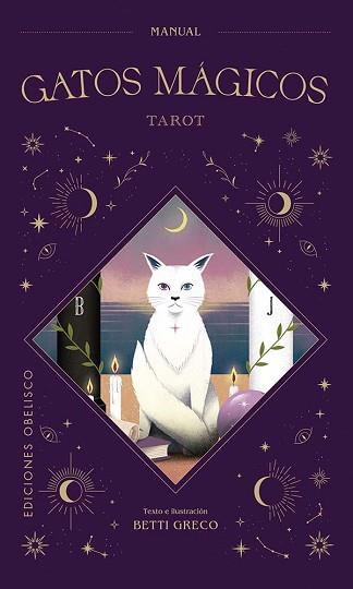 GATOS MÁGICOS - TAROT | 9788411721110 | GRECO, BETTI | Llibreria L'Illa - Llibreria Online de Mollet - Comprar llibres online