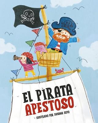 PIRATA APESTOSO, EL | 9788448867416 | VARIOS AUTORES | Llibreria L'Illa - Llibreria Online de Mollet - Comprar llibres online