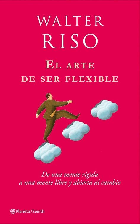 ARTE DE SER FLEXIBLE, EL | 9788408080114 | RISO, WALTER | Llibreria L'Illa - Llibreria Online de Mollet - Comprar llibres online