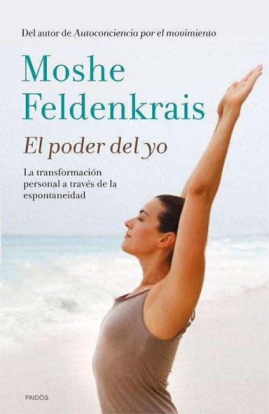 PODER DEL YO, EL | 9788449330933 | FELDENKRAIS, MOSHE | Llibreria L'Illa - Llibreria Online de Mollet - Comprar llibres online