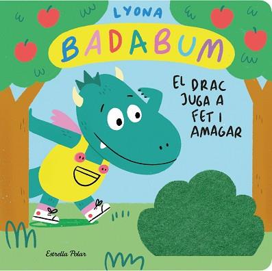 BADABUM. EL DRAC JUGA A FET I AMAGAR. LLIBRE AMB SOLAPES DE ROBA | 9788413896489 | LYONA | Llibreria L'Illa - Llibreria Online de Mollet - Comprar llibres online