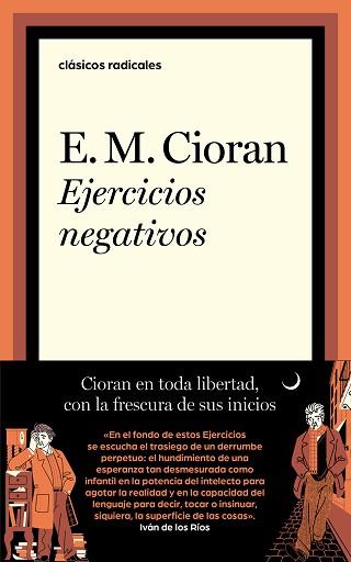 EJERCICIOS NEGATIVOS | 9788430627295 | CIORAN, E.M. | Llibreria L'Illa - Llibreria Online de Mollet - Comprar llibres online