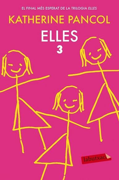 ELLES 3 | 9788416334636 | PANCOL, KATHERINE  | Llibreria L'Illa - Llibreria Online de Mollet - Comprar llibres online