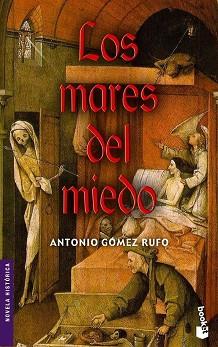 MARES DEL MIEDO, LOS | 9788408046721 | GOMEZ RUFO, ANTONIO | Llibreria L'Illa - Llibreria Online de Mollet - Comprar llibres online