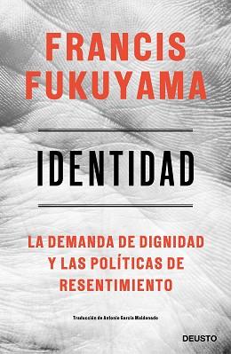 IDENTIDAD | 9788423430284 | FUKUYAMA, FRANCIS | Llibreria L'Illa - Llibreria Online de Mollet - Comprar llibres online