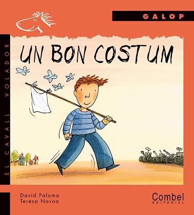 BON COSTUM, UN | 9788478646692 | PALOMA, DAVID / NOVOA, TERESA | Llibreria L'Illa - Llibreria Online de Mollet - Comprar llibres online