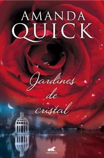 JARDINES DE CRISTAL | 9788415420828 | QUICK, AMANDA | Llibreria L'Illa - Llibreria Online de Mollet - Comprar llibres online