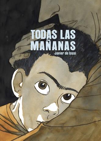 TODAS LAS MAÑANAS | 9788410332102 | DE ISUSI, JAVIER | Llibreria L'Illa - Llibreria Online de Mollet - Comprar llibres online