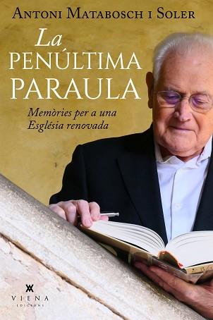 PENÚLTIMA PARAULA, LA | 9788419474186 | MATABOSCH SOLER, ANTONI | Llibreria L'Illa - Llibreria Online de Mollet - Comprar llibres online