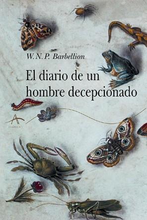 DIARIO DE UN HOMBRE DECEPCIONADO, EL | 9788484282013 | BARBELLION, W.N.P. | Llibreria L'Illa - Llibreria Online de Mollet - Comprar llibres online