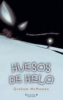 HUESOS DE HIELO | 9788466641272 | MCNAMEE, GRAHAM