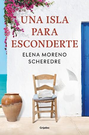 ISLA PARA ESCONDERTE, UNA | 9788425362422 | MORENO SCHEREDRE, ELENA