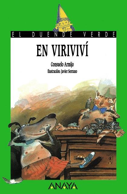 A VIRIVIVI | 9788420731063 | ARMIJO, CONSUELO | Llibreria L'Illa - Llibreria Online de Mollet - Comprar llibres online