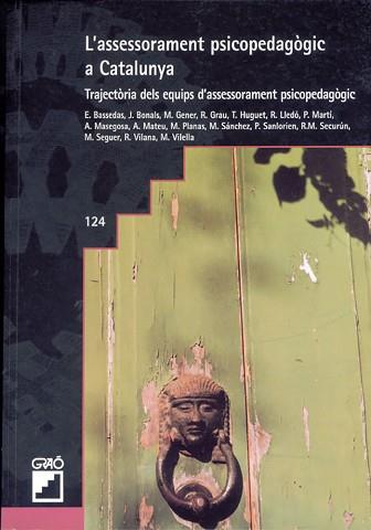 ASSESORAMENT PSICOPEDAGOGIC A CATALUNYA, L' | 9788478272440 | Llibreria L'Illa - Llibreria Online de Mollet - Comprar llibres online