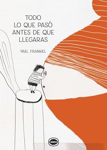 TOT EL QUE VA PASSAR ABANS QUE ARRIBESSIS | 9788412804416 | FRANKEL, YAEL | Llibreria L'Illa - Llibreria Online de Mollet - Comprar llibres online