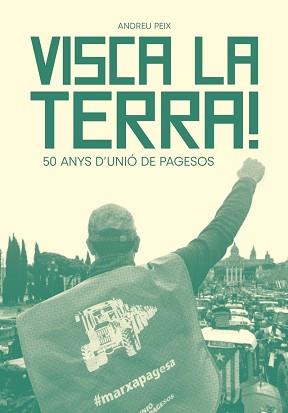 VISCA LA TERRA! | 9788411730808 | PEIX MASSIP, ANDREU | Llibreria L'Illa - Llibreria Online de Mollet - Comprar llibres online