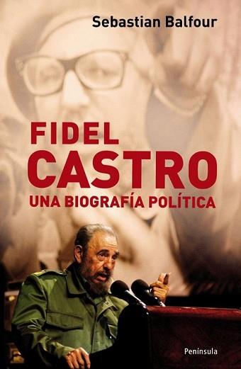 FIDEL CASTRO | 9788483078600 | BALFOUR, SEBASTIAN | Llibreria L'Illa - Llibreria Online de Mollet - Comprar llibres online