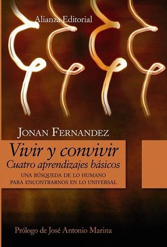 VIVIR Y CONVIVIR: 4 APRENDIZAJES BASICOS | 9788420648811 | FERNANDEZ ERDOCIA, JONAN | Llibreria L'Illa - Llibreria Online de Mollet - Comprar llibres online