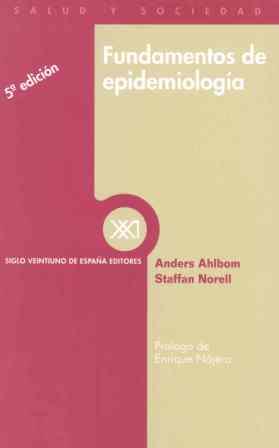 FUNDAMENTOS DE EPIDEMOLOGIA (3ª EDI. CORREGIDA) | 9788432305856 | AHLBOM, ANDERS | Llibreria L'Illa - Llibreria Online de Mollet - Comprar llibres online