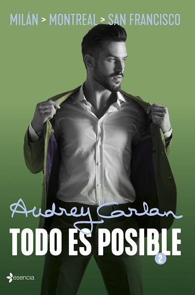 TODO ES POSIBLE 2 | 9788408210016 | CARLAN, AUDREY | Llibreria L'Illa - Llibreria Online de Mollet - Comprar llibres online