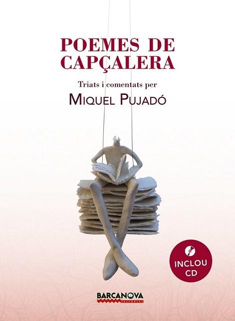 POEMES DE CAPÇALERA | 9788448939182 | PUJADÓ, MIQUEL | Llibreria L'Illa - Llibreria Online de Mollet - Comprar llibres online