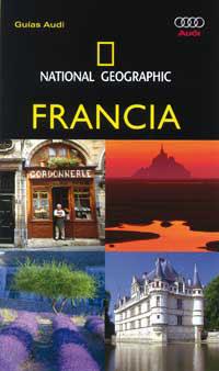 FRANCIA : NATIONAL GEOGRAPHIC [2005] | 9788482983554 | Llibreria L'Illa - Llibreria Online de Mollet - Comprar llibres online