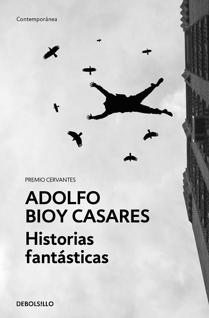 HISTORIAS FANTÁSTICAS | 9788466367882 | BIOY CASARES, ADOLFO | Llibreria L'Illa - Llibreria Online de Mollet - Comprar llibres online