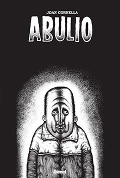 ABULIO (COMIC) | 9788499470313 | CORNELLA, JOAN | Llibreria L'Illa - Llibreria Online de Mollet - Comprar llibres online