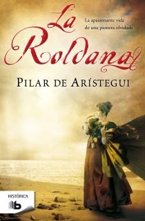 ROLDANA, LA | 9788498727616 | ARISTEGUI, PILAR DE | Llibreria L'Illa - Llibreria Online de Mollet - Comprar llibres online