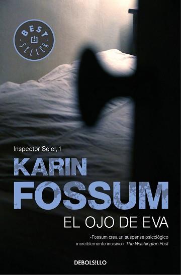 OJO DE EVA, EL | 9788499083506 | FOSSUM, KARIN | Llibreria L'Illa - Llibreria Online de Mollet - Comprar llibres online