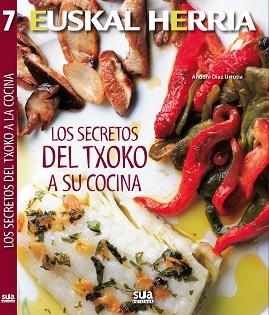 SECRETOS DEL TXOKO A TU COCINA, LOS | 9788482165592 | DIAZ URRUTIA, ANDONI | Llibreria L'Illa - Llibreria Online de Mollet - Comprar llibres online