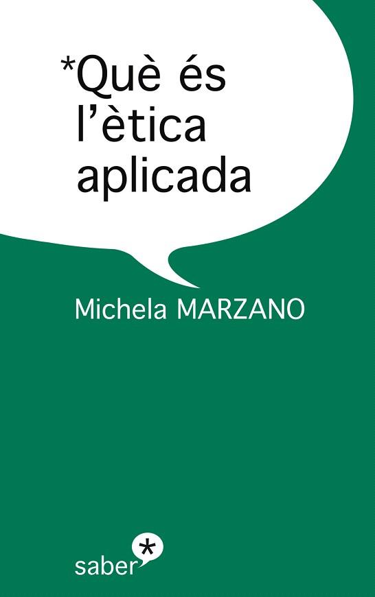 QUE ES L'ETICA APLICADA | 9788493699994 | MARZANO, MICHELA | Llibreria L'Illa - Llibreria Online de Mollet - Comprar llibres online